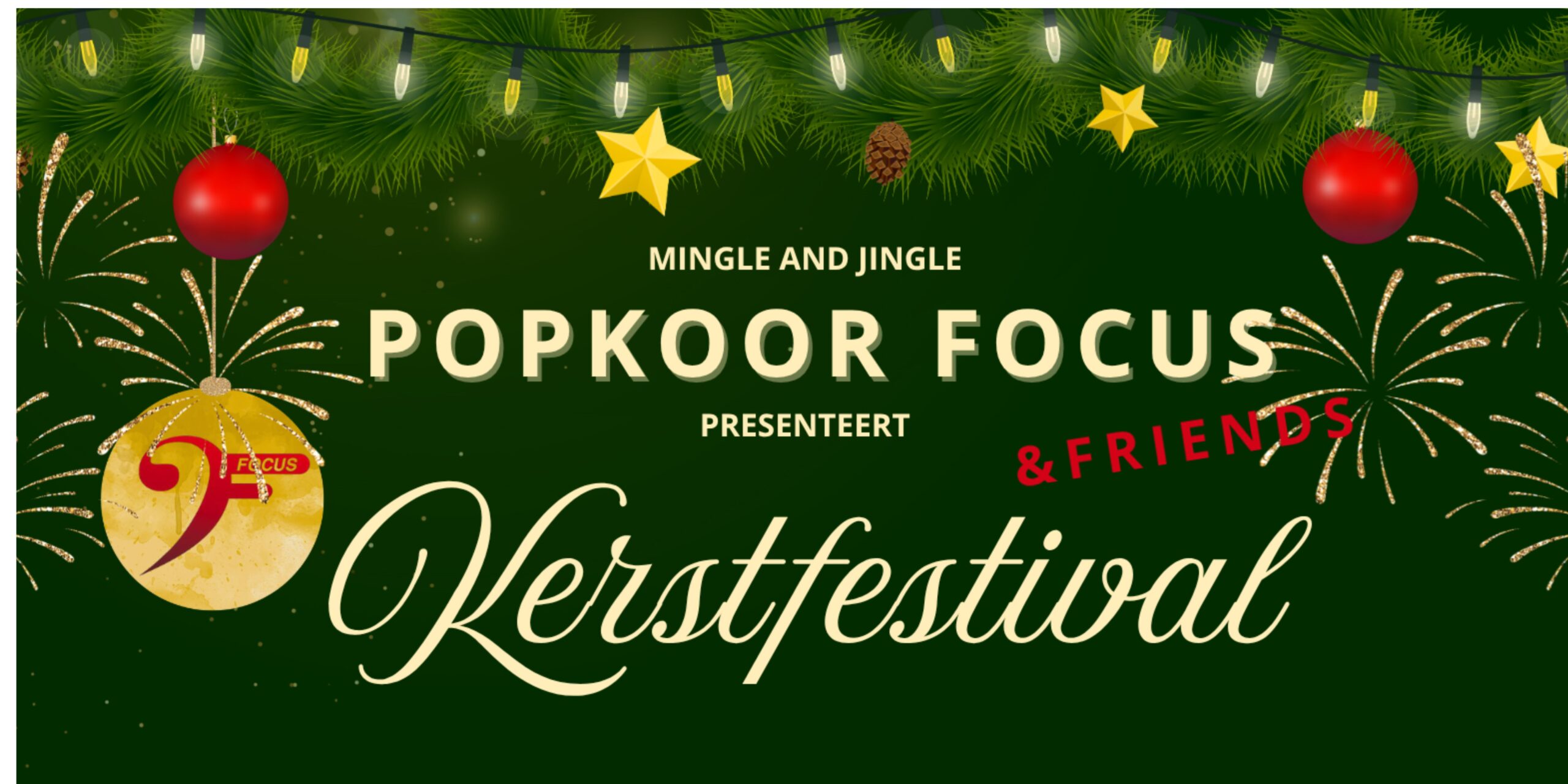 Kerstfestival Focus &Friends